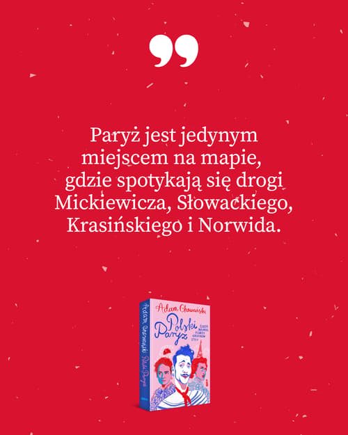 Galeria - zdjęcie nr. 9 - Polski Paryż. Śladem malarek, pisarzy, kreatorów stylu