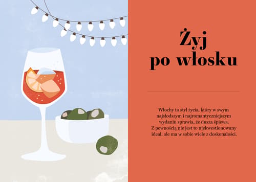 Galeria - zdjęcie nr. 1 - Po włosku. Jedzenie, miłość i codzienność w stylu la dolce vita