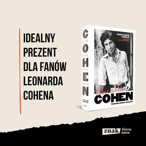 Galeria - zdjęcie nr. 2 - Leonard Cohen. Świadek upadku aniołów
