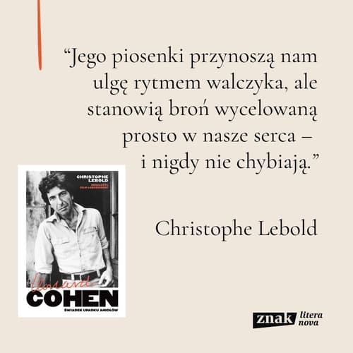 Galeria - zdjęcie nr. 3 - Leonard Cohen. Świadek upadku aniołów