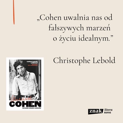 Galeria - zdjęcie nr. 4 - Leonard Cohen. Świadek upadku aniołów