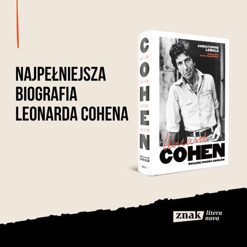 Galeria - zdjęcie nr. 7 - Leonard Cohen. Świadek upadku aniołów