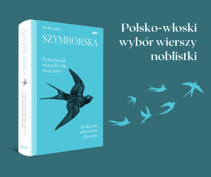 Posłuchaj, jak mi prędko bije twoje serce / Ascolta come mi batte forte il tuo cuore - Wisława Szymborska