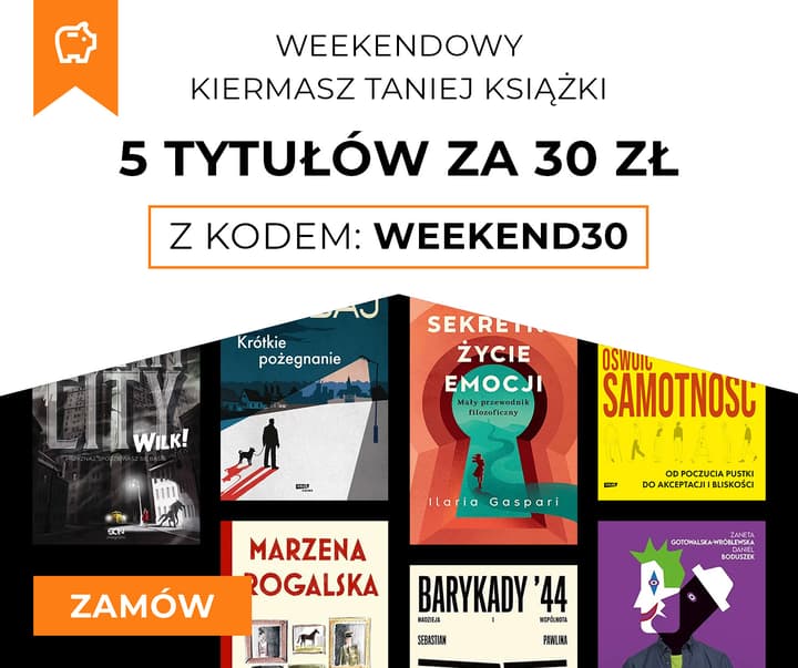 Weekendowy Kiermasz. 5 książek za 30 zł