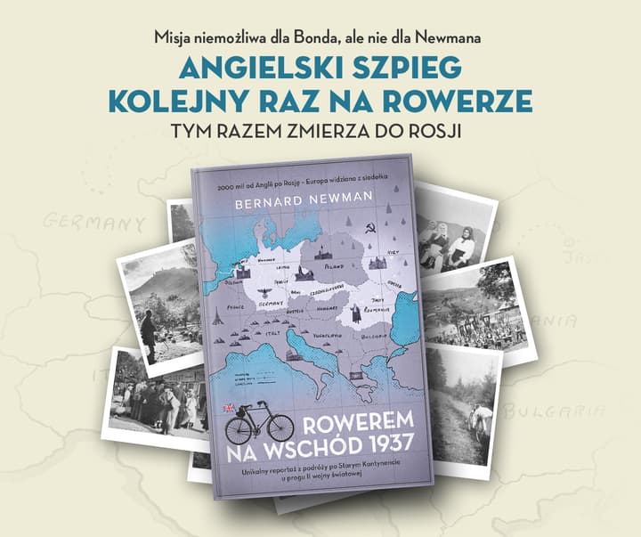 Rowerem na Wschód 1937 - Bernard Newman