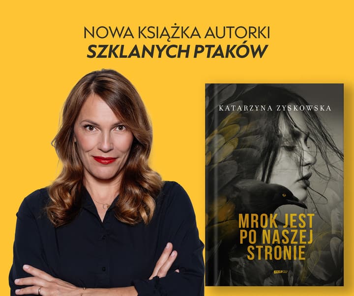 Mrok jest po naszej stronie - Katarzyna Zyskowska