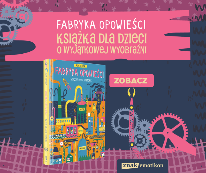 Fabryka Opowieści. Twórz własne historie - René Nekuda