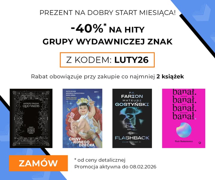 Grupa Wydawnicza Znak -40% na min. 2 książki
