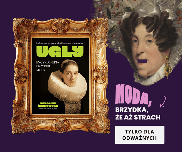 UGLY. Encyklopedia brzydkiej mody - Karolina Żebrowska