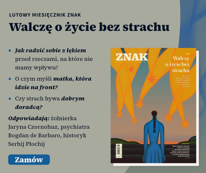 Miesięcznik ZNAK 849 (02/2026) - Walczę o życie bez strachu
