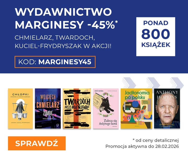 Wydawnictwo Marginesy -45%