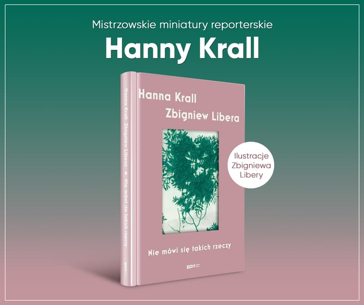 Nie mówi się takich rzeczy - Hanna Krall, Zbigniew Libera