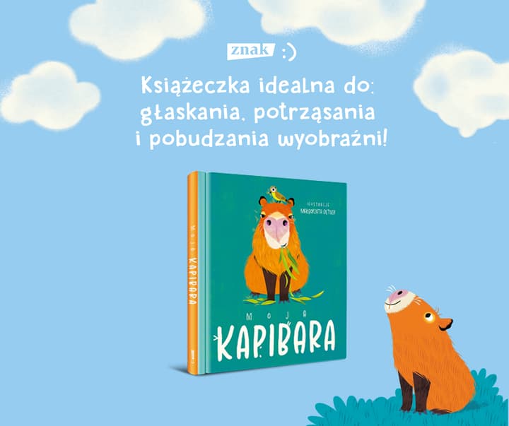 Moja kapibara. Aktywizująca książka dla dzieci - Małgorzata Detner