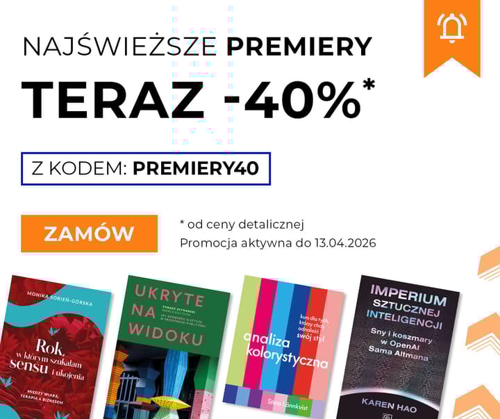 Premiery teraz 40% taniej