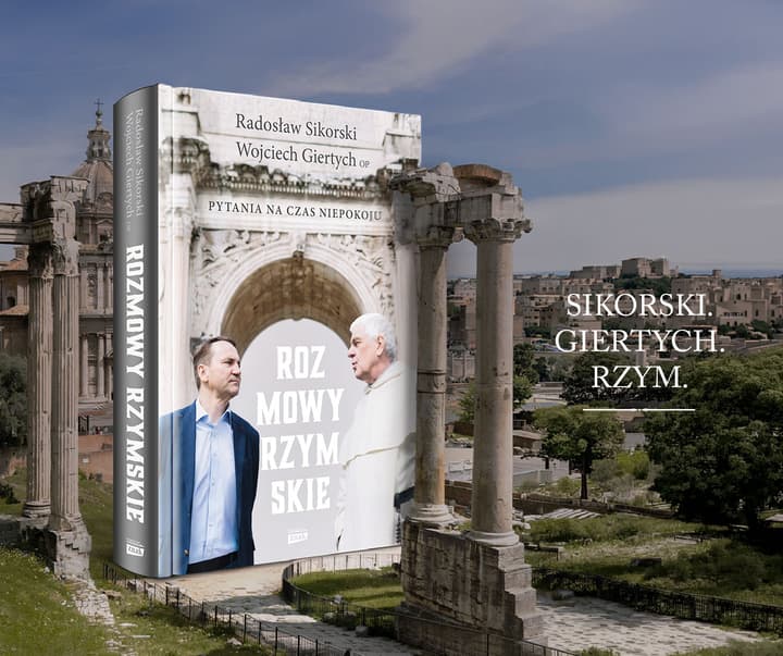 Rozmowy rzymskie. Pytania na czas niepokoju - Radosław Sikorski, Wojciech Giertych
