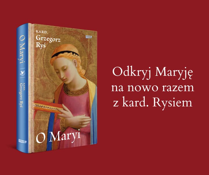 O Maryi - Grzegorz Ryś