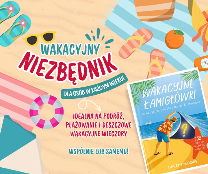 Wakacyjne łamigłówki. Gimnastyka umysłu dla młodszych i starszych - Gareth Moore