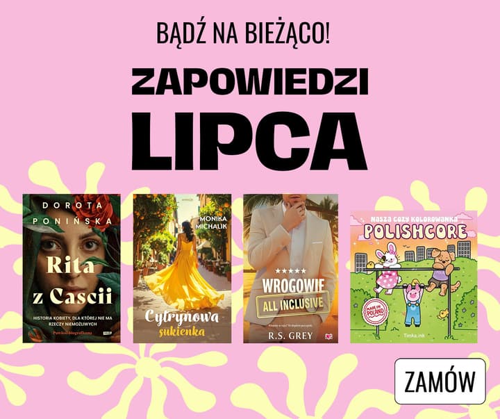 Zapowiedzi lipca