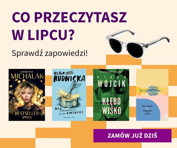 Zapowiedzi lipca