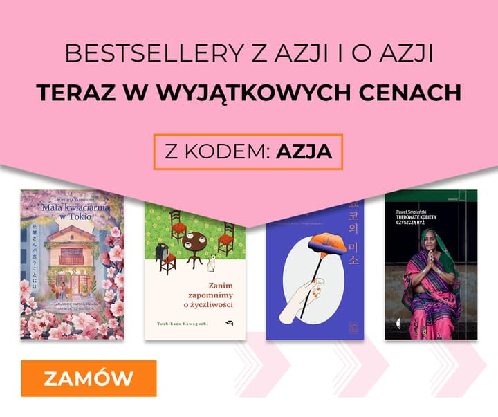 Bestsellery z Azji i o Azji