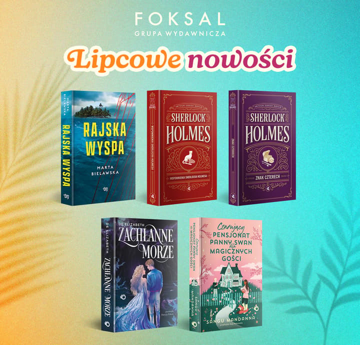 Lipcowe nowości Foksal