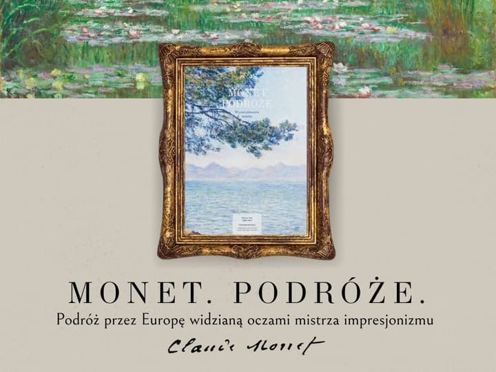 Monet. Podróże. W poszukiwaniu światła - Florence Gentner