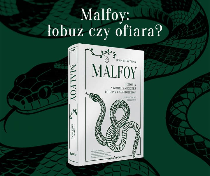 Malfoy. Historia najmroczniejszej rodziny czarodziejów - Irvin Khaytman