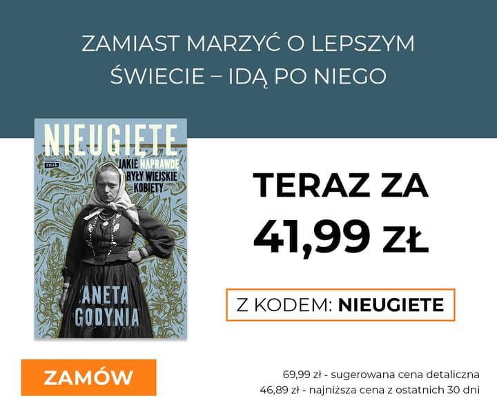 Nieugięte teraz za 41,99 zł