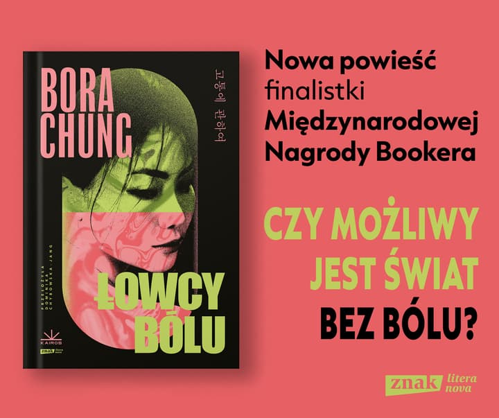 Łowcy bólu - Bora Chung