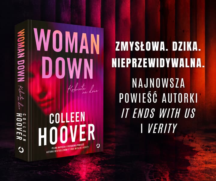 Woman Down. Kobieta na dnie - Colleen Hoover