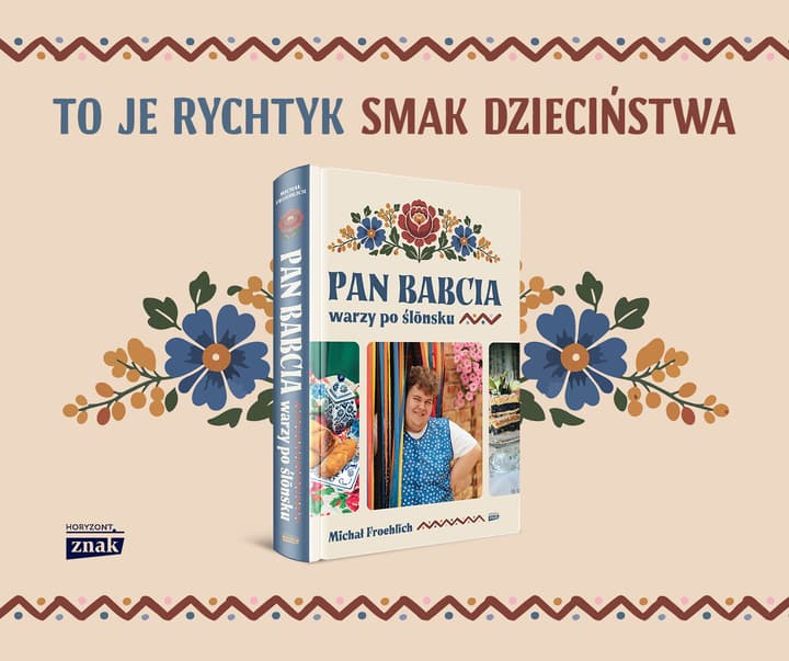 Pan Babcia warzy po ślōnsku - Froehlich Michał