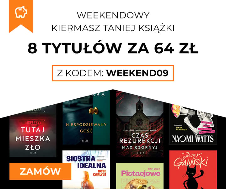 Weekendowy Kiermasz Taniej Książki - 8 książek za 64 zł