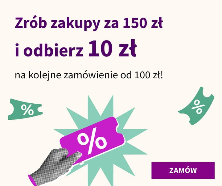 Odbierz 10 zł na kolejne zakupy
