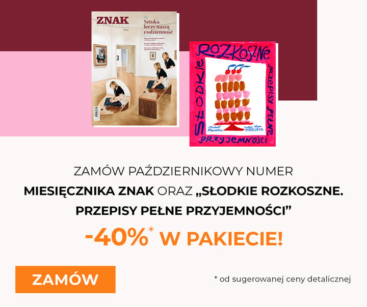 Pakiet Miesięcznika ZNAK -40%