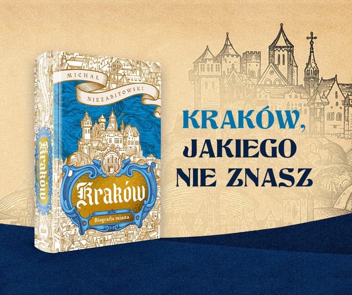 Kraków. Biografia miasta - Niezabitowski Michał