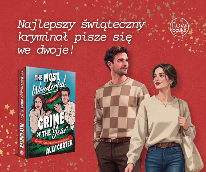 The most wonderful crime of the year. Świąteczna komedia romantyczna - Carter Ally