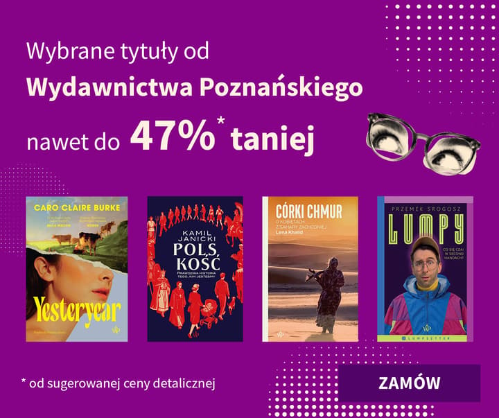 Wydawnictwo Poznańskie nawet 47% taniej