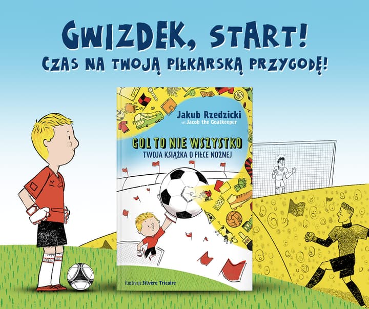 Gol to nie wszystko