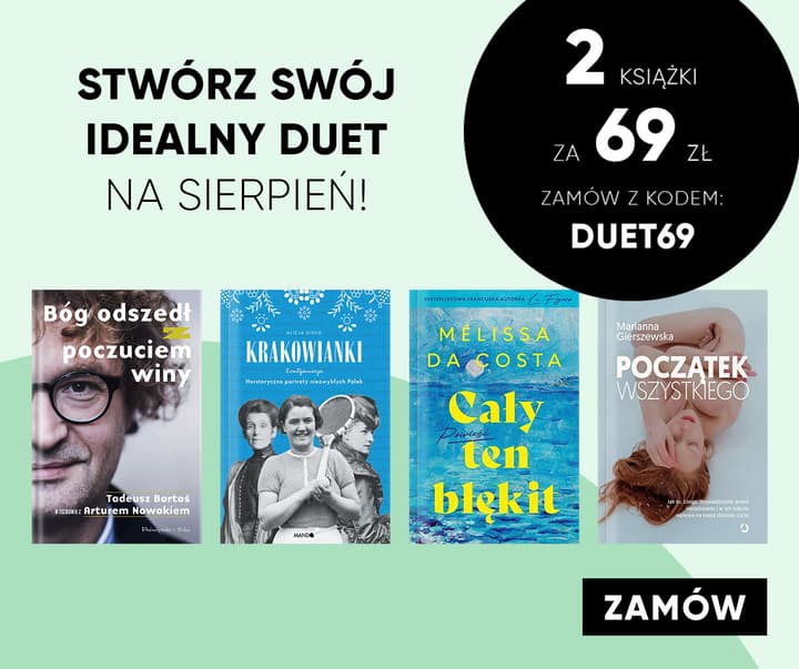 Promocja 2 książki za 69 zł -  z kodem DUET69