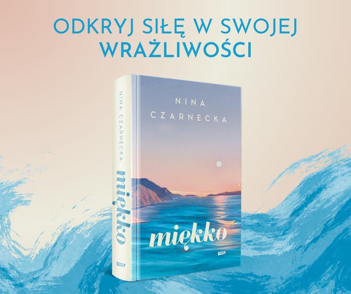Miękko - Nina Czarnecka