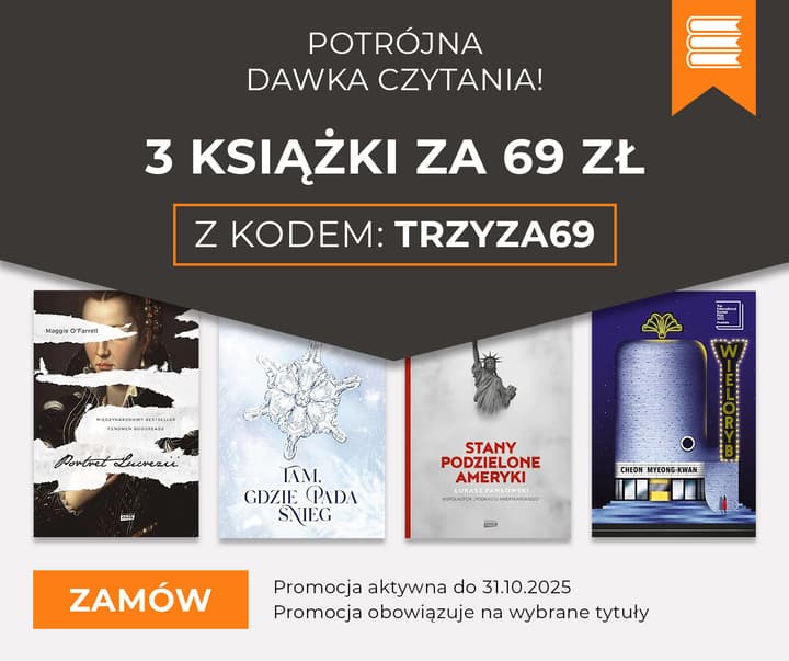 Potrójna dawka czytania! 3 książki za 69 zł
