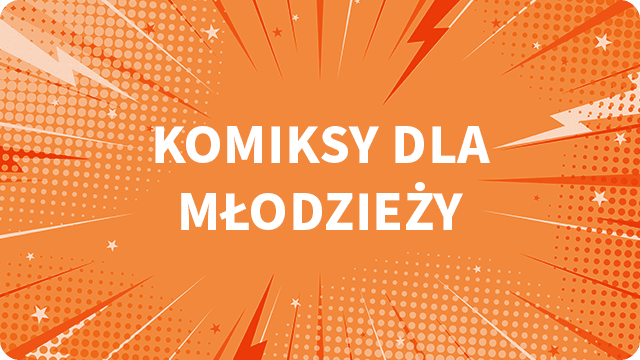 Komiksy dla młodzieży