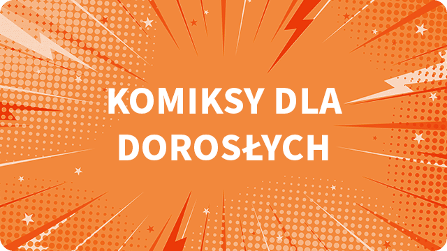 Komiksy dla dorosłych