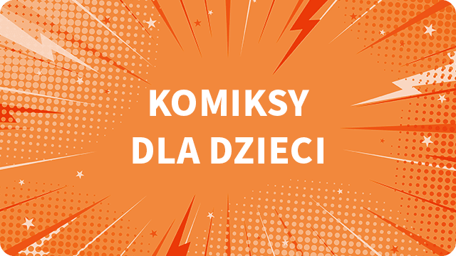 Komiksy dla dzieci
