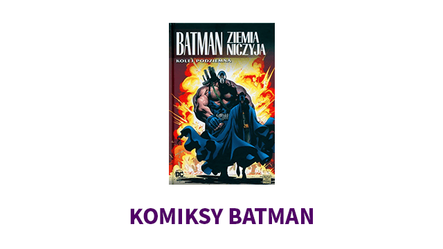 Komiksy Batman