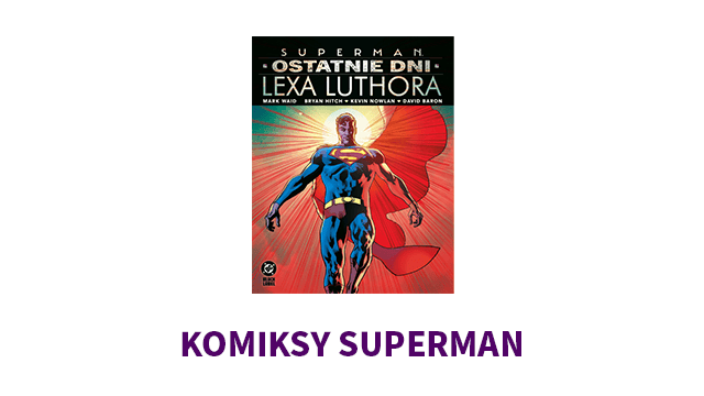 Komiksy Superman