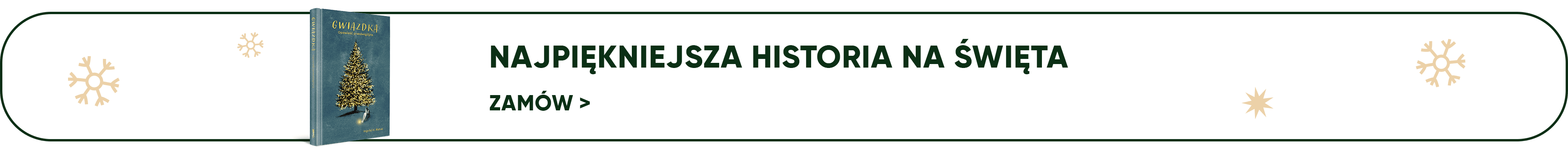 Najpiękniejsza historia na święta – zamów